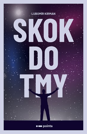 Skok do tmy | Lubomír Kirman