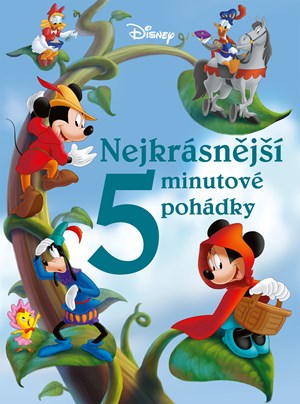 Disney - Nejkrásnější 5minutové pohádky | Kolektiv, Petra Vichrová