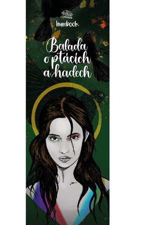 Balada o ptácích a hadech - knižní záložka