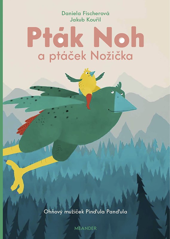 PTÁK NOH A PTÁČEK NOŽIČKA