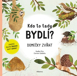 Kdo to tady bydlí? | Radka Píro