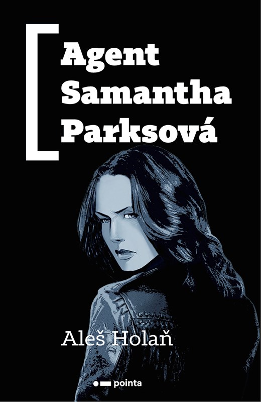 Levně Agent Samantha Parksová | Aleš Holaň