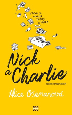 Nick a Charlie | Romana Bičíková, Alice Oseman