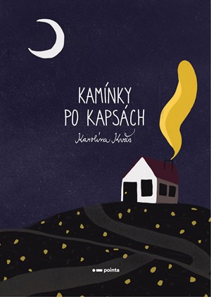 Kamínky po kapsách | Karolína Kváš