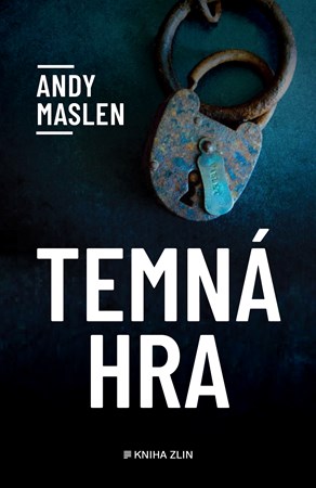 Temná hra | Adéla Špínová, Andy Maslen