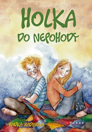 Holka do nepohody | Radka Zadinová, Marcela Hebertová