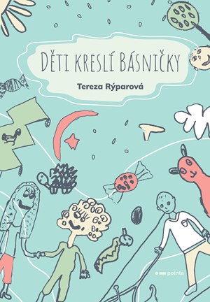 Děti kreslí básničky | Tereza Rýparová