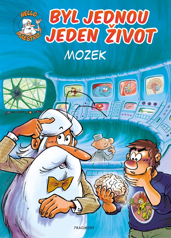 BYL JEDNOU JEDEN ŽIVOT - MOZEK