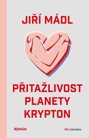 Přitažlivost planety Krypton | Jiří Mádl