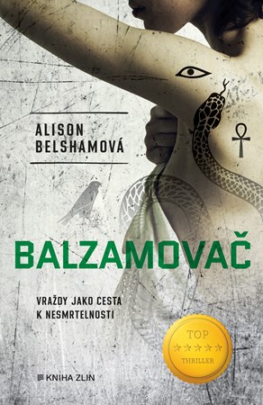 Balzamovač | Alžběta Ambrožová, Alison Belshamová