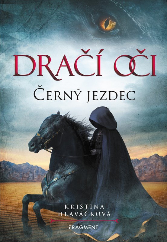 DRAČÍ OČI - ČERNÝ JEZDEC