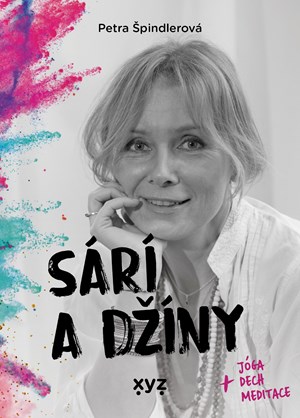 Sárí a džíny | Petra Špindlerová