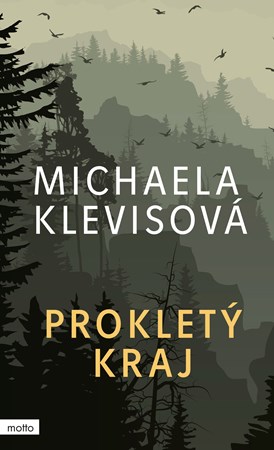 Prokletý kraj | Michaela Klevisová