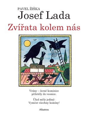 Zvířata kolem nás | Josef Lada, Pavel Žiška