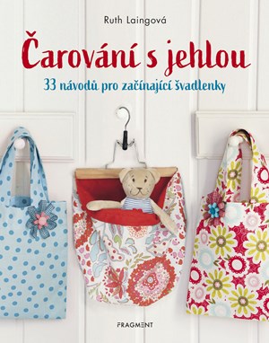 Čarování s jehlou | Ruth Laingová, Ruth Laingová, Hana Chyzy