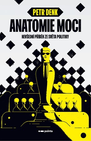 Anatomie moci | Petr Denk