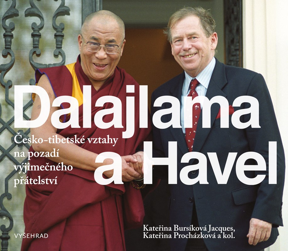 Levně Dalajlama a Havel | Kateřina Jacques Bursíková, Kateřina Procházková, kolektiv autorů