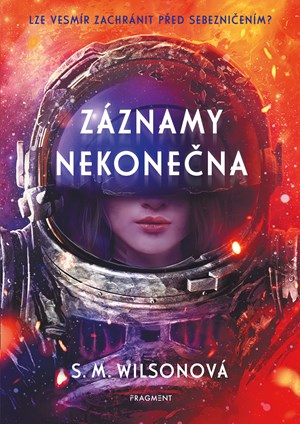 Záznamy nekonečna  | Susan M. Wilsonová, Tereza Dubenská, Martin Grohs