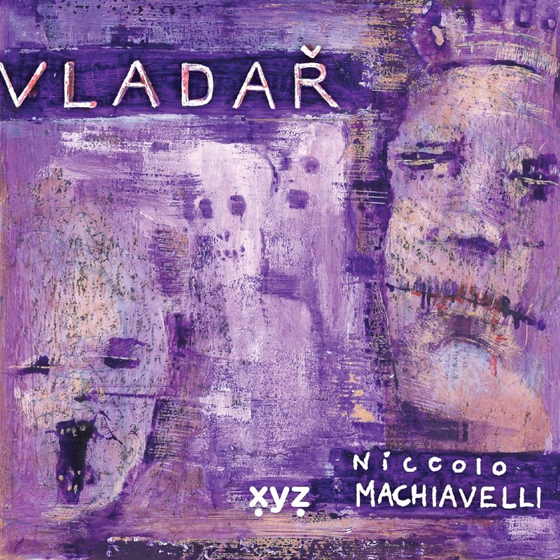 Levně Niccolo Machiavelli: Vladař | Jiří Žák, Nicolló Machiavelli, Martin Mrázik