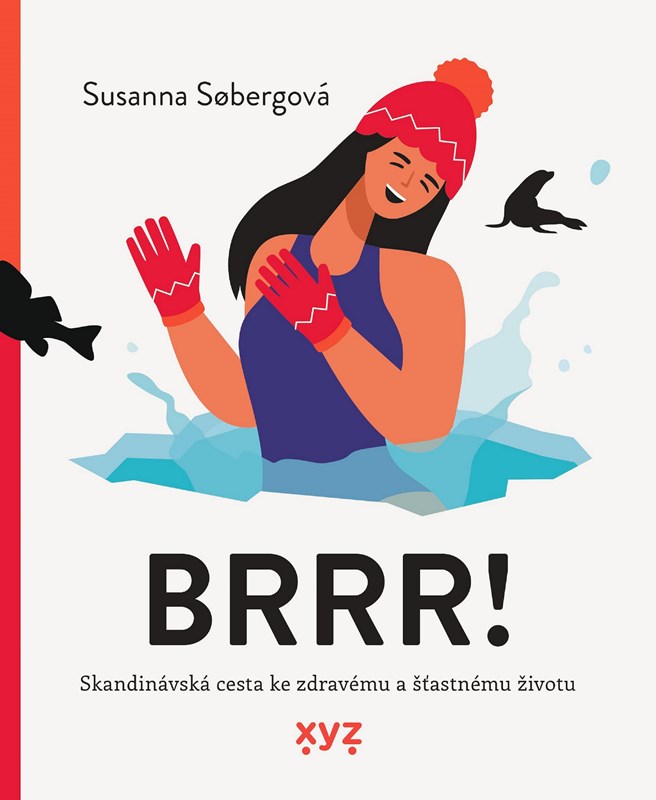 Levně Brrr! | Susanna Soberg, Jana Šimková