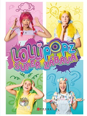 Lollipopz - Super zábava | Lollipopz