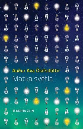 Matka světla | Audur Ava Ólafsdóttir, Martina Kašparová