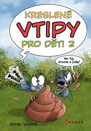 Kreslené vtipy pro děti 2 | Zuzana Neubauerová, Mirek Vostrý