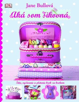 Aká som šikovná (slovensky)