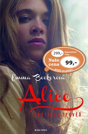 Alice: Erotická zpověď