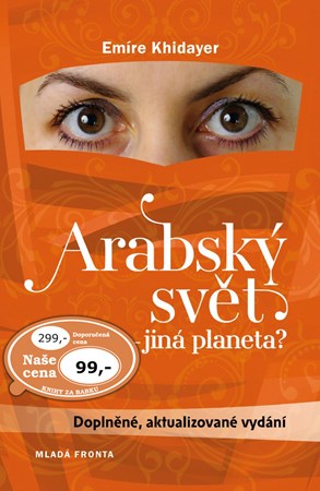 Arabský svět - jiná planeta?