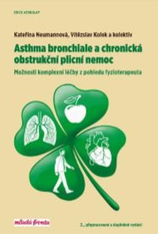 Levně Asthma bronchiale a chronická obstrukční plicní nemoc | Kateřina Neumannová, Vítězslav Kolek