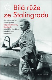Bílá růže ze Stalingradu