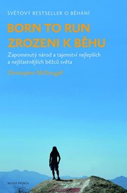 Born to run  Zrozeni k běhu