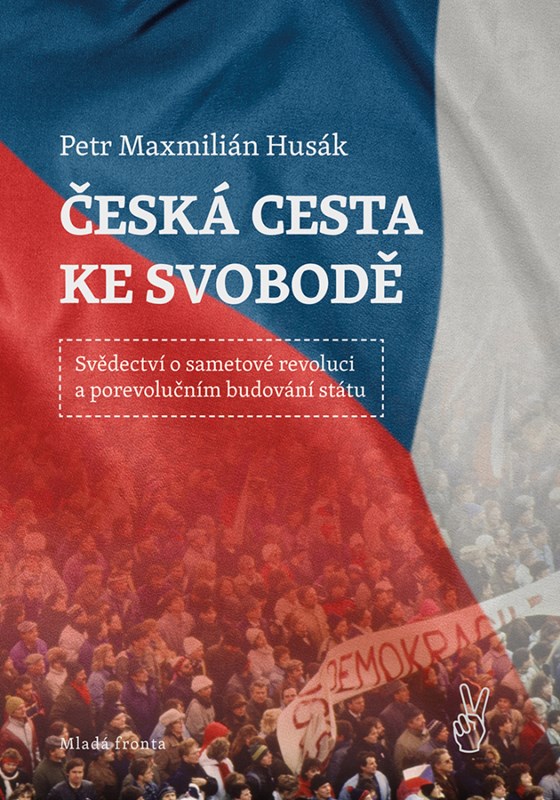 Levně Česká cesta ke svobodě |