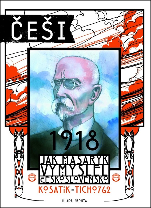 Levně Češi 1918 | Pavel Kosatík