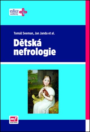 Dětská nefrologie | Jan Janda, Tomáš Seeman