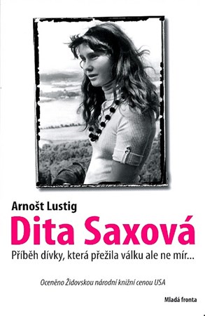 Dita Saxová | Arnošt Lustig