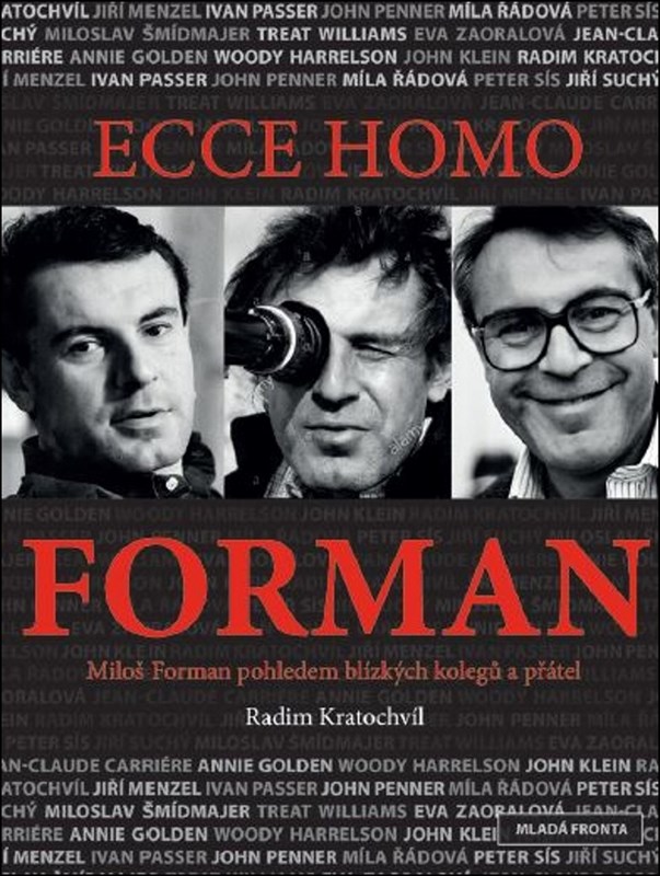 Levně Ecce homo Forman | Radim Kratochvíl