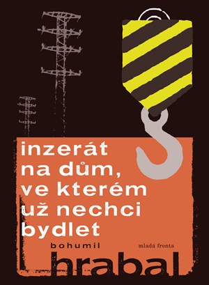 Inzerát na dům, ve kterém už nechci bydlet | Bohumil Hrabal