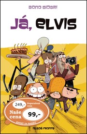 Já, Elvis
