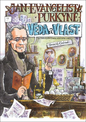 Jan Evangelista Purkyně - věda a vlast
