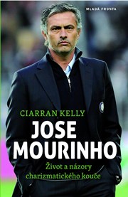 Jose Mourinho: Život a názory charizmatického kouče

