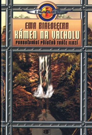 Kámen na vrcholu: Kronika Druhého kruhu - kniha II
