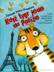 Když tygr jede do Paříže: Zpěvník Petra Skoumala