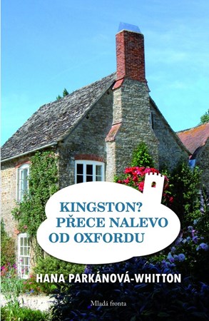 Kingston? Přece nalevo od Oxfordu