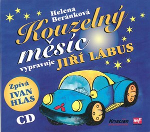 Kouzelný měsíc (audiokniha) | Jiří Lábus, Helena Beránková