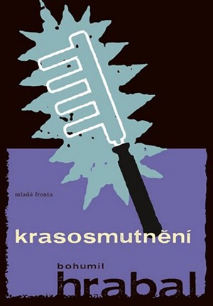 Krasosmutnění | Bohumil Hrabal