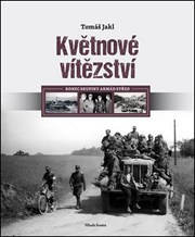 Květnové vítězství: Konec skupiny armád Střed
