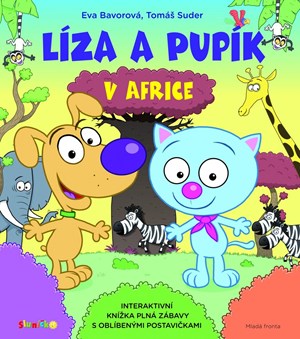 Líza a Pupík v Africe | Eva Bavorová
