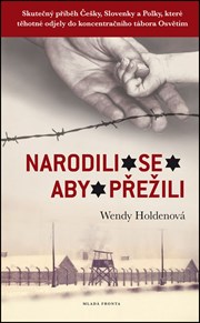 Narodili se, aby přežili 